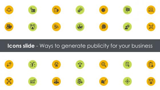 Icons Slide Ways To Generate Publicity For Your Business Strategy SS
