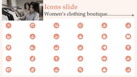 Icons Slide Womens Clothing Boutique Ppt Ideas Background Image BP SS
