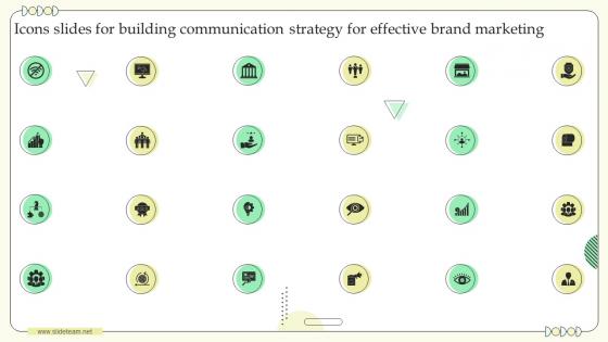 Icons Slides For Building Communication Strategy For Effective Brand Marketing