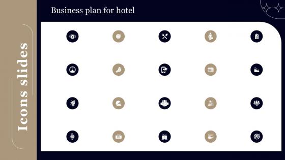 Icons Slides For Business Plan For Hotel Ppt Ideas Infographic Template BP SS