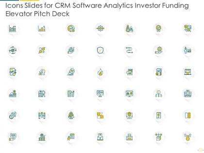 Icons slides for crm software analytics investor funding elevator pitch deck ppt guidelines