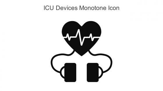 ICU Devices Monotone Icon In Powerpoint Pptx Png And Editable Eps Format