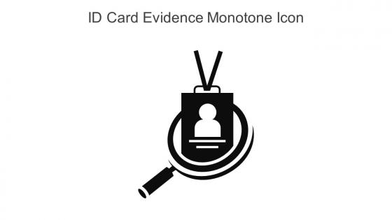 ID Card Evidence Monotone Icon In Powerpoint Pptx Png And Editable Eps Format