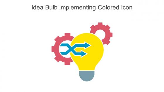 Idea Bulb Implementing Colored Icon In Powerpoint Pptx Png And Editable Eps Format