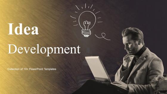 Idea Development Powerpoint PPT Template Bundles