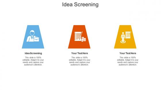Idea screening ppt powerpoint presentation professional graphic images cpb