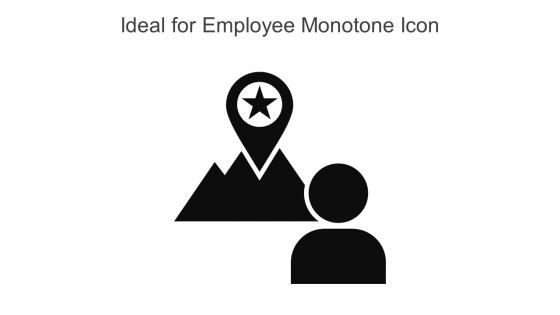 Ideal For Employee Monotone Icon In Powerpoint Pptx Png And Editable Eps Format