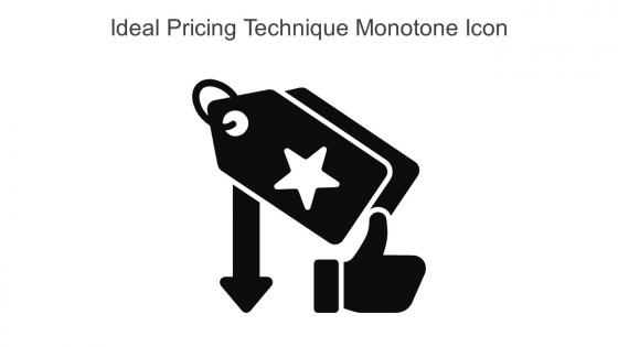 Ideal Pricing Technique Monotone Icon In Powerpoint Pptx Png And Editable Eps Format