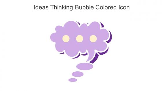 Ideas Thinking Bubble Colored Icon In Powerpoint Pptx Png And Editable Eps Format