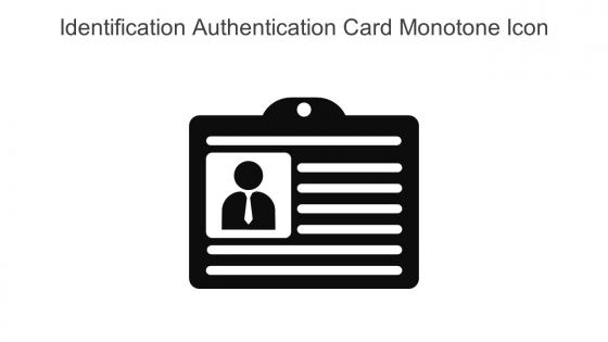 Identification Authentication Card Monotone Icon In Powerpoint Pptx Png And Editable Eps Format