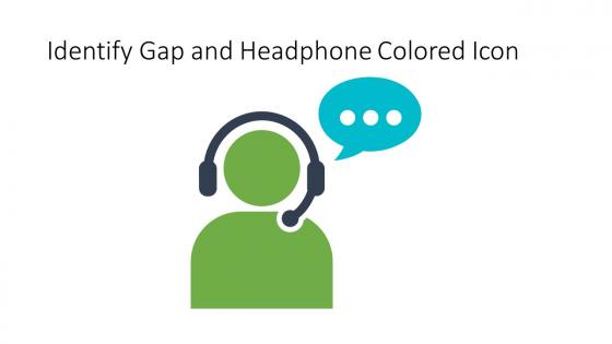 Identify Gap And Headphone Colored Icon In Powerpoint Pptx Png And Editable Eps Format