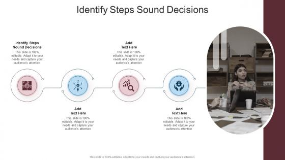 Identify Steps Sound Decisions In Powerpoint And Google Slides Cpb