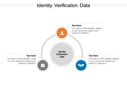 Identity verification data ppt powerpoint presentation gallery design cpb