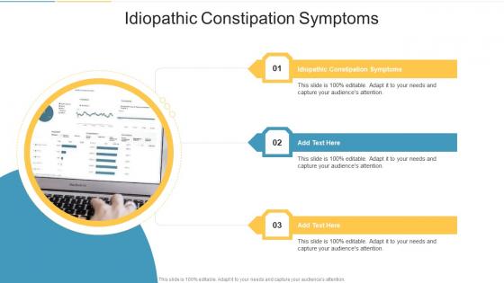 Idiopathic Constipation Symptoms In Powerpoint And Google Slides Cpb