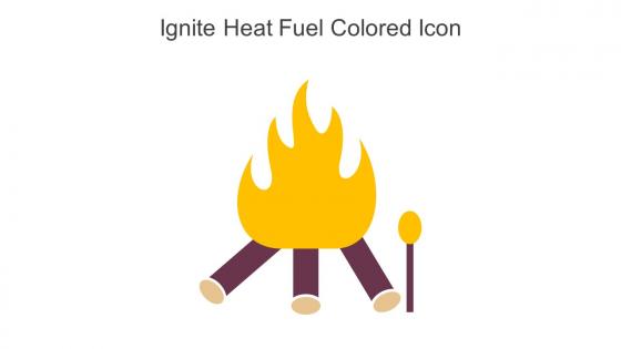 Ignite Heat Fuel Colored Icon In Powerpoint Pptx Png And Editable Eps Format