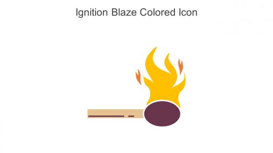 Ignition Blaze Colored Icon In Powerpoint Pptx Png And Editable Eps Format