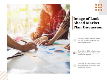 Image of look ahead market plan discussion