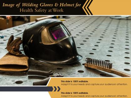 Image of welding gloves and helmet for health safety at work
