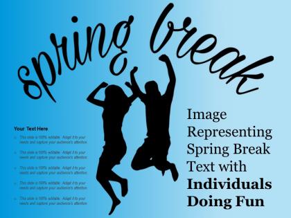 Image representing spring break text with individuals doing fun