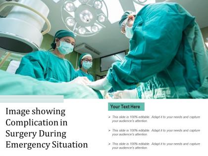 Image showing complication in surgery during emergency situation