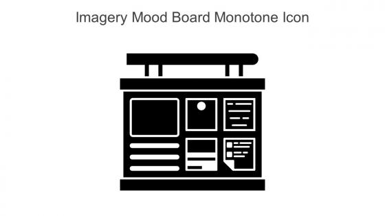 Imagery Mood Board Monotone Icon In Powerpoint Pptx Png And Editable Eps Format