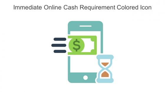 Immediate Online Cash Requirement Colored Icon In Powerpoint Pptx Png And Editable Eps Format