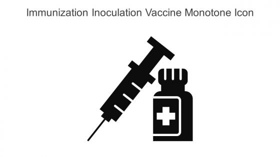 Immunization Inoculation Vaccine Monotone Icon In Powerpoint Pptx Png And Editable Eps Format