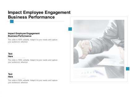 Impact employee engagement business performance ppt powerpoint slides cpb