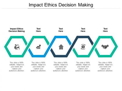 Impact ethics decision making ppt powerpoint presentation infographics show cpb