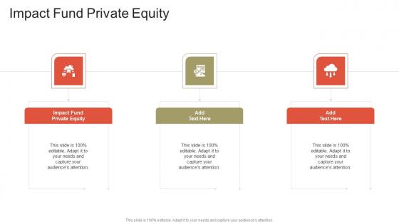 Impact Fund Private Equity In Powerpoint And Google Slides Cpb