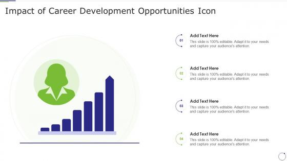 Impact Of Career Development Opportunities Icon