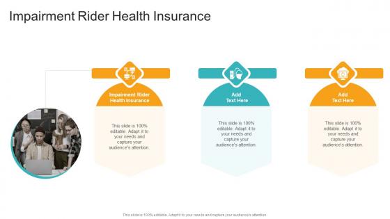 Impairment Rider Health Insurance In Powerpoint And Google Slides Cpb