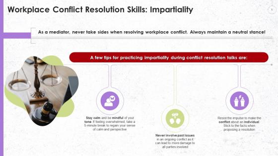 Impartiality As A Workplace Conflict Resolution Skill Training Ppt