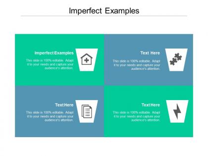 Imperfect examples ppt powerpoint presentation model elements cpb