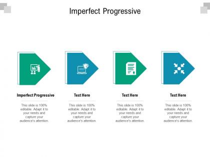 Imperfect progressive ppt powerpoint presentation inspiration visual aids cpb
