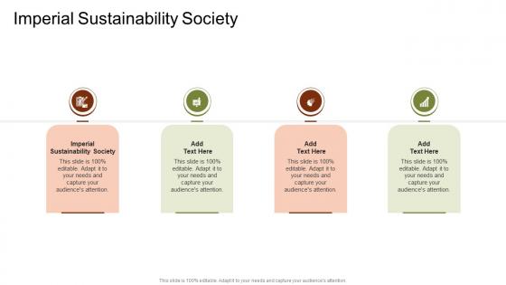 Imperial Sustainability Society In Powerpoint And Google Slides Cpb