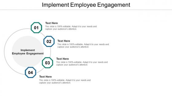 Implement employee engagement ppt powerpoint presentation icon portfolio cpb