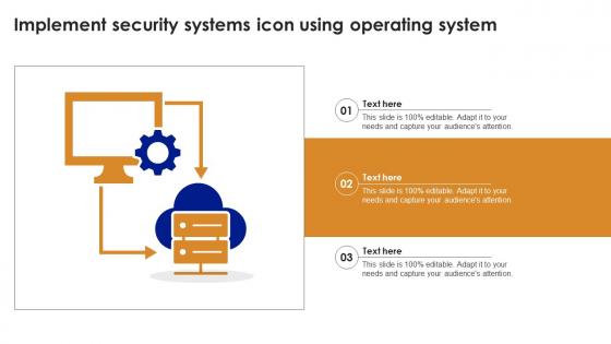 Implement Security Systems Icon Using Operating System