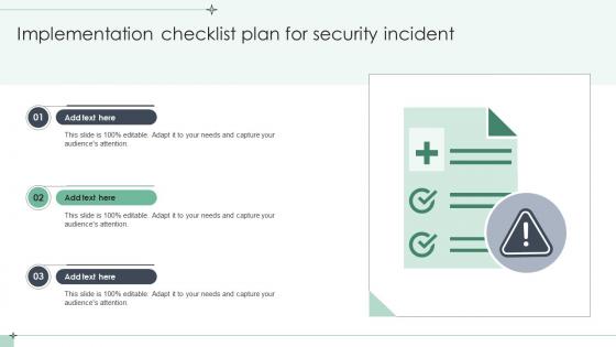 Implementation Checklist Plan For Security Incident