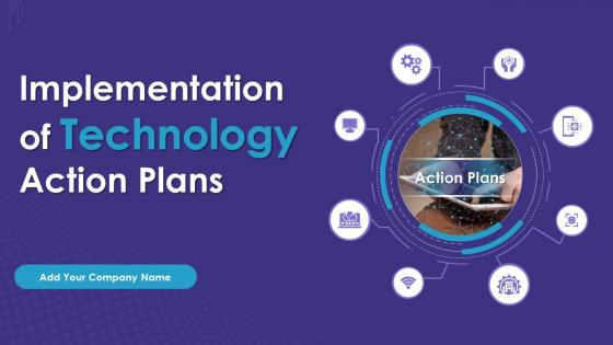 Implementation Of Technology Action Plans Powerpoint Presentation Slides
