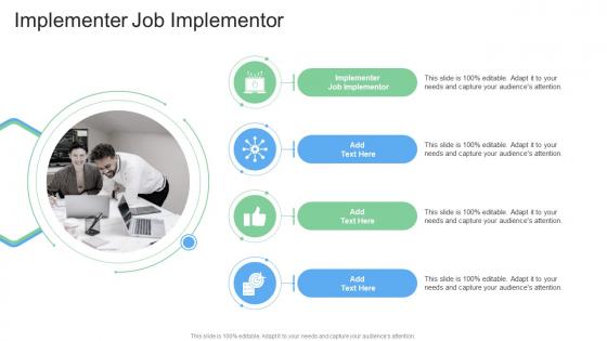 Implementer Job Implementor In Powerpoint And Google Slides Cpb