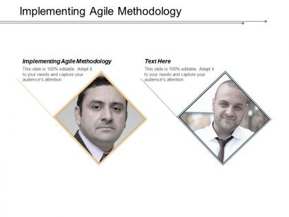 Implementing agile methodology ppt powerpoint presentation inspiration ideas cpb