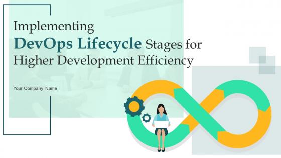 Implementing Devops Lifecycle Stages For Higher Development Efficiency Powerpoint Presentation Slides