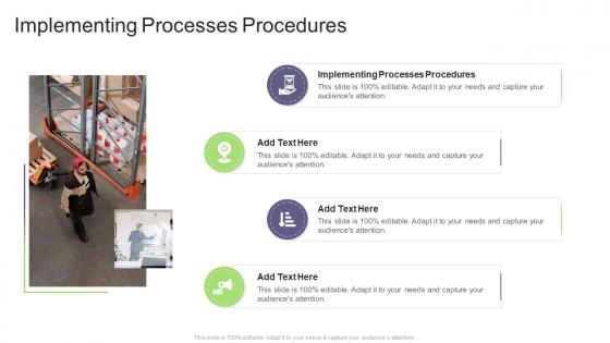 Implementing Processes Procedures In Powerpoint And Google Slides Cpb