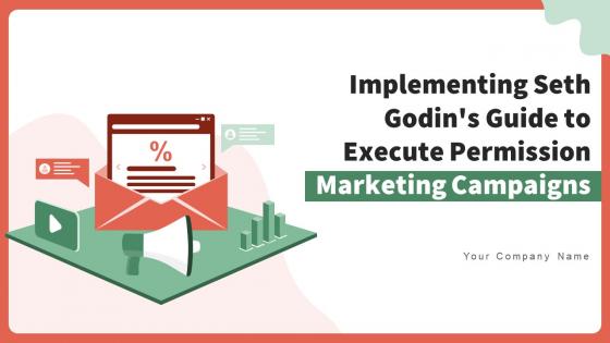 Implementing Seth Godins Guide To Execute Permission Marketing Campaigns MKT CD V