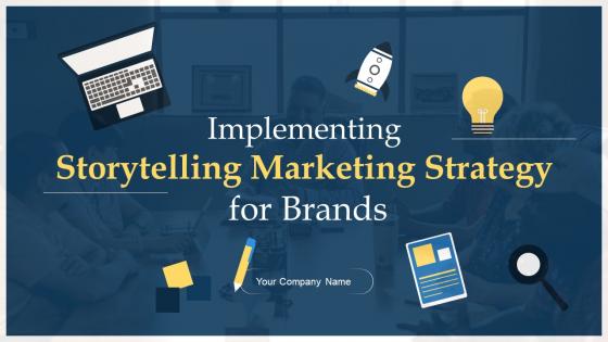Implementing Storytelling Marketing Strategy For Brands MKT CD V
