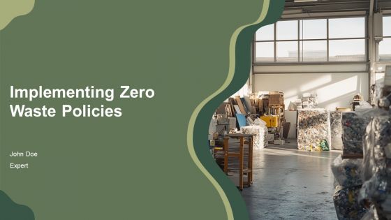 Implementing Zero Waste Policies PPT Designs AT