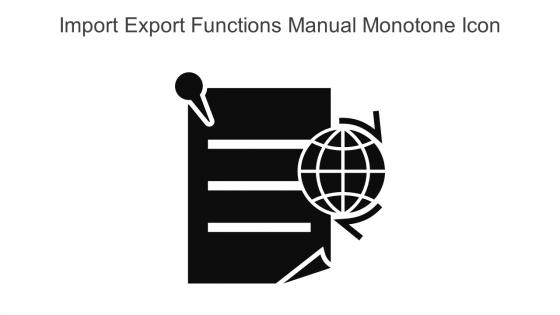 Import Export Functions Manual Monotone Icon In Powerpoint Pptx Png And Editable Eps Format