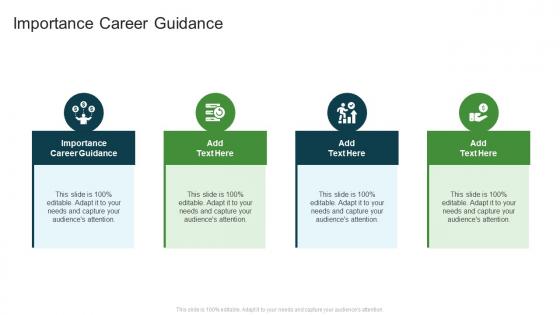 Importance Career Guidance In Powerpoint And Google Slides Cpb