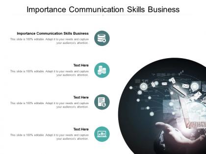 Importance communication skills business ppt powerpoint presentation gallery graphics download cpb